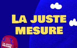 La juste mesure